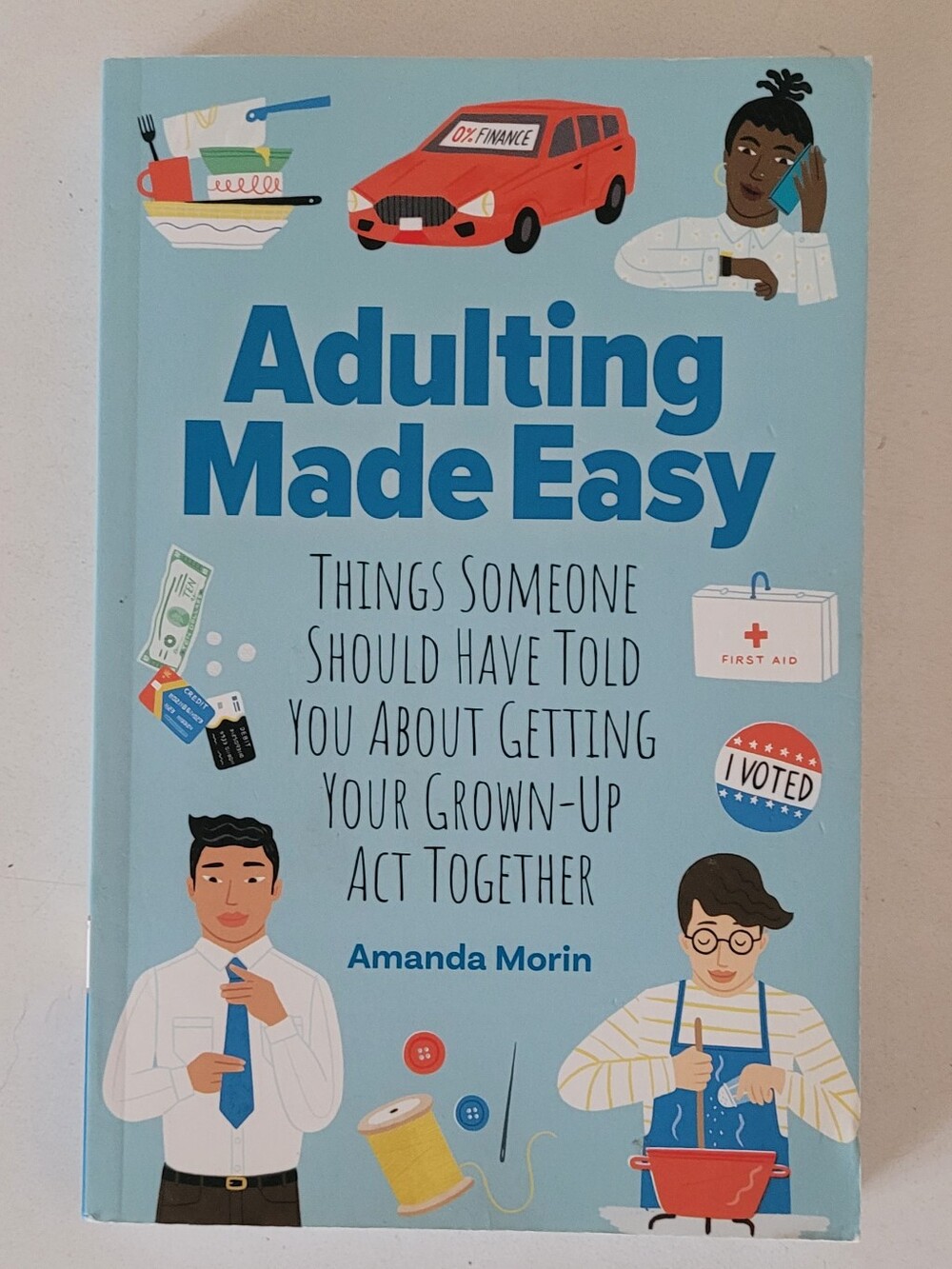 Adulting Made Easy By Amanda Morin